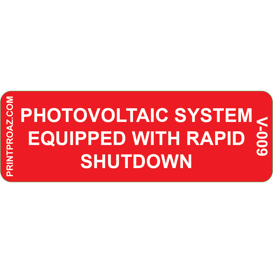 3x1, Photovoltaic System Equipped with Rapid Shutdown,Vinyl Decal, V-009