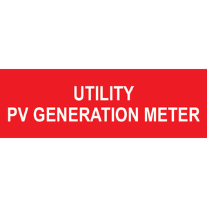 3x1 Utility PV Generation Meter, Plastic Solar Labels, PV-219