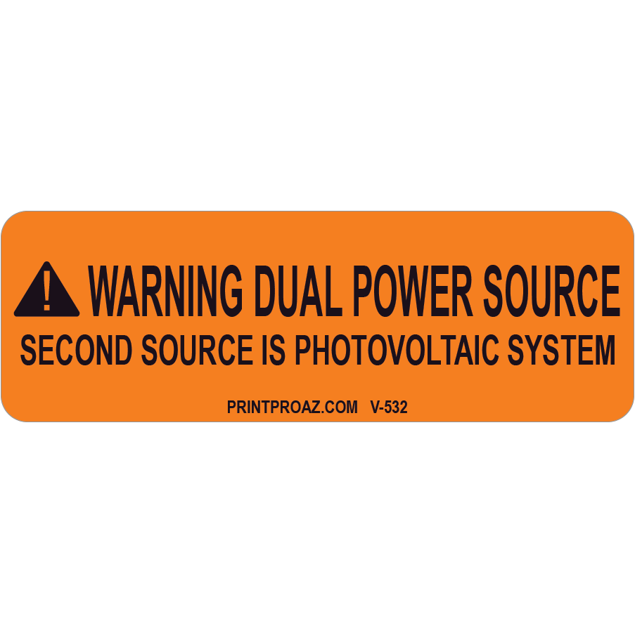 3x1 Warning Dual Power Source, Vinyl Decal Solar Labels, V-532