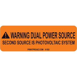 3x1 Warning Dual Power Source, Vinyl Decal Solar Labels, V-532