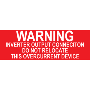 3x1 Warning Inverter Output Connection, Plastic Solar Labels, PV-003