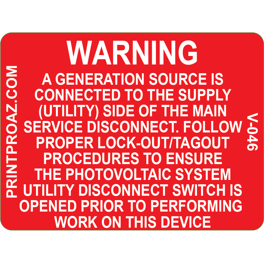 Warning A Generation Source Is V-046 | NEC Solar Label