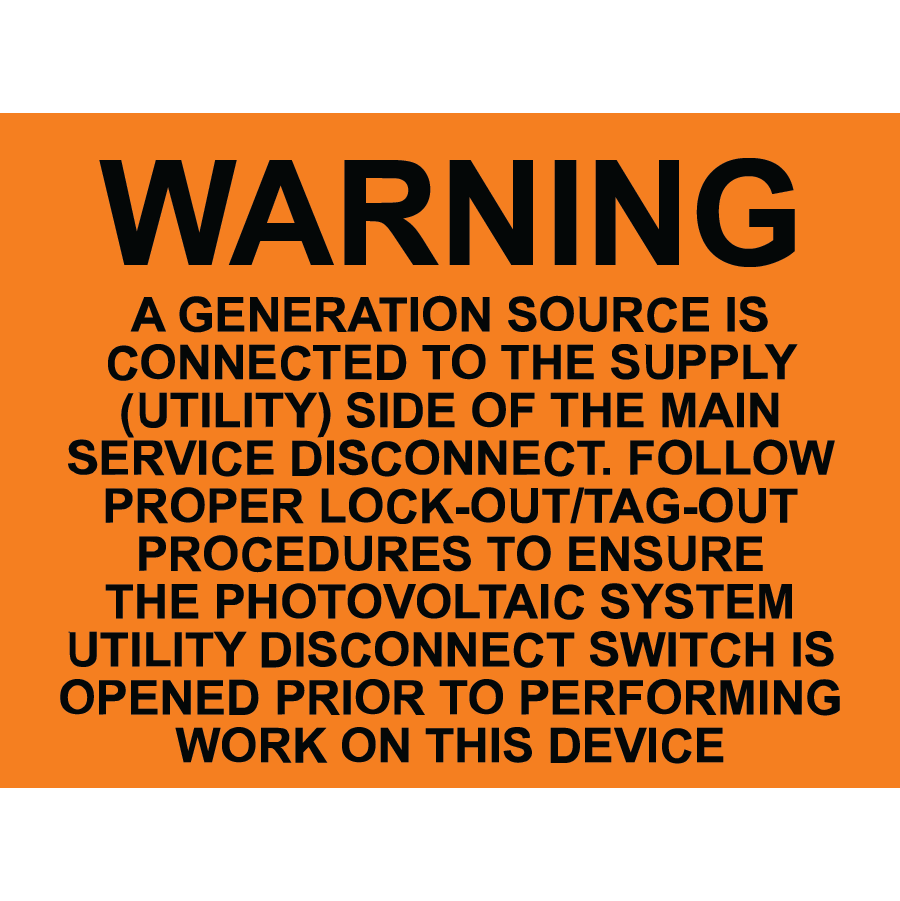 3x2.25 Warning A Generation Source Is Connected, Plastic Solar Labels, PV-021