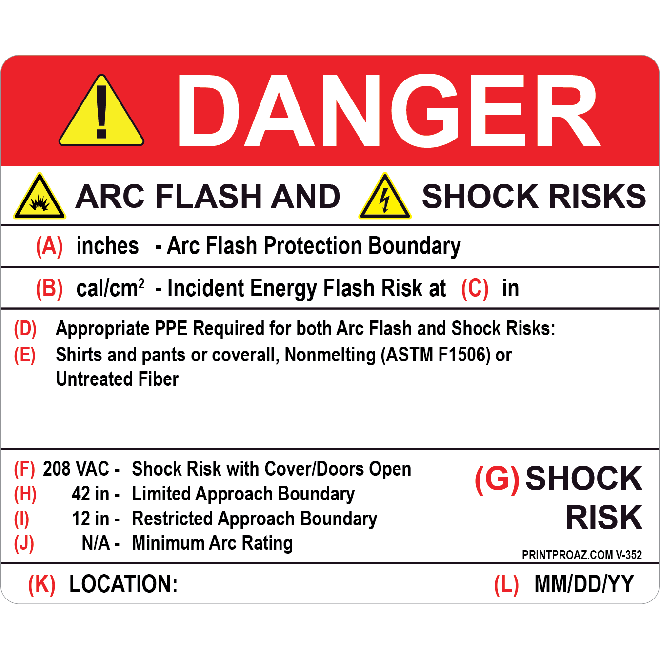 Danger Arc Flash Hazard and Shock Risks, Vinyl Decal, V-352-355