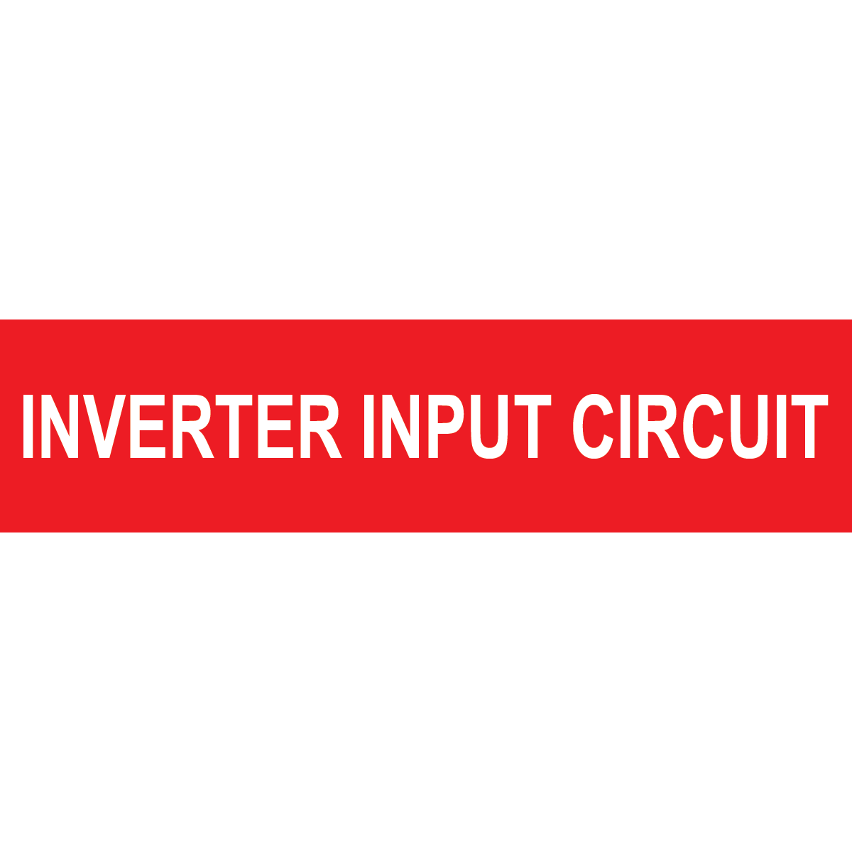 4X1, Inverter Input Circuit, Plastic Solar Labels, PV-379