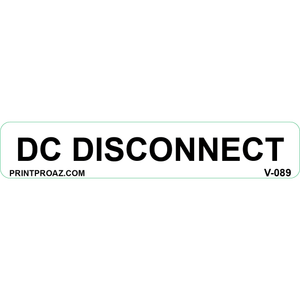4x.75 DC Disconnect, Vinyl Decal, V-089