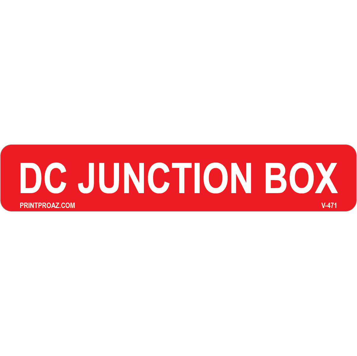 4x.75 DC Junction Box, Vinyl Decal Solar Labels, V-471