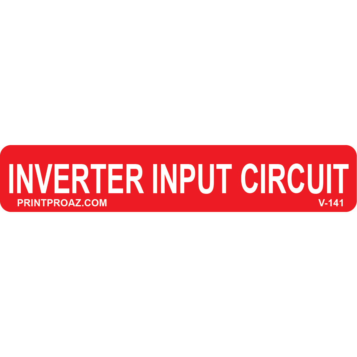 4x.75 INVERTER INPUT CIRCUIT, Vinyl Decal, V-144