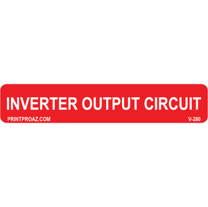 4x.75 Inverter Output Circuit, Vinyl Decal Solar Labels, V-280