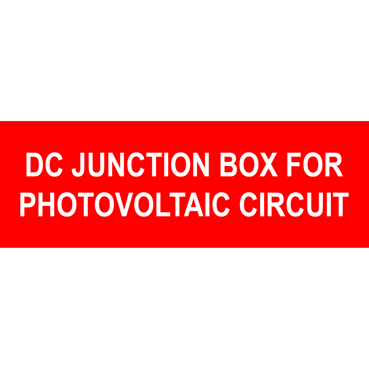 4x1.375, DC Junction Box, Plastic Solar Labels, PV-390