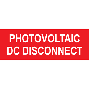 4x1.375, Photovoltaic DC Disconnect Plastic Solar Labels PV-370