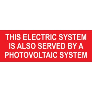 4x1.375, This Electric System Is Also Served By A Photovoltaic System, Plastic Solar Labels, PV-362