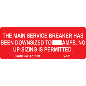 4x1.5 The Main Service Breaker has Been Downsized, Decal Solar Labels, V-561