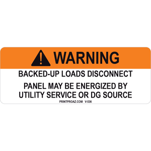 4x1.5 Warning Backed-up Loads Disconnect, Vinyl Decal Solar Labels, V-536