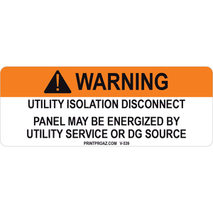 4x1.5 Warning Utility Isolation Disconnect, Vinyl Decal Solar Labels, V-539