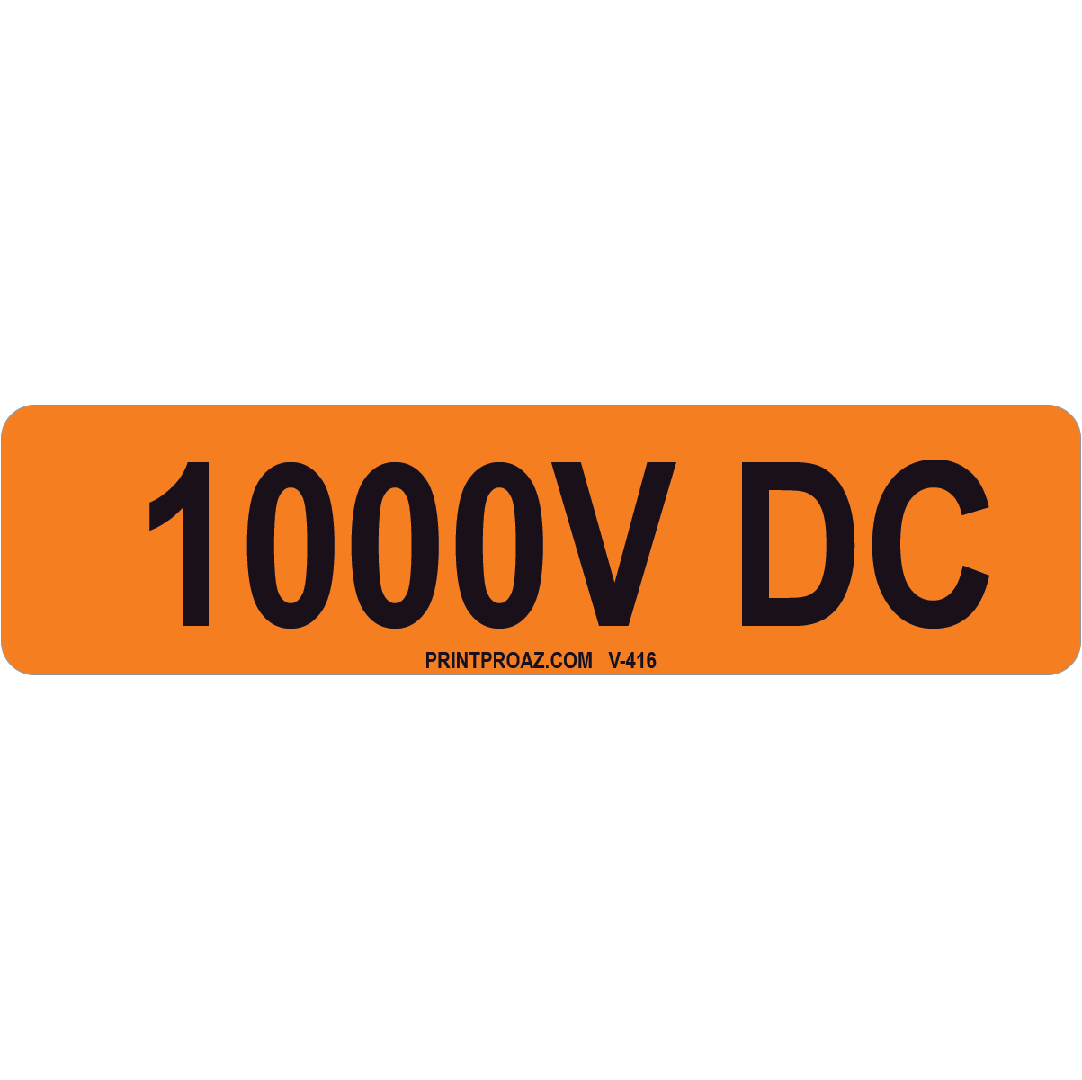 4x1 1000V DC, Vinyl Decal Solar Label. V-416