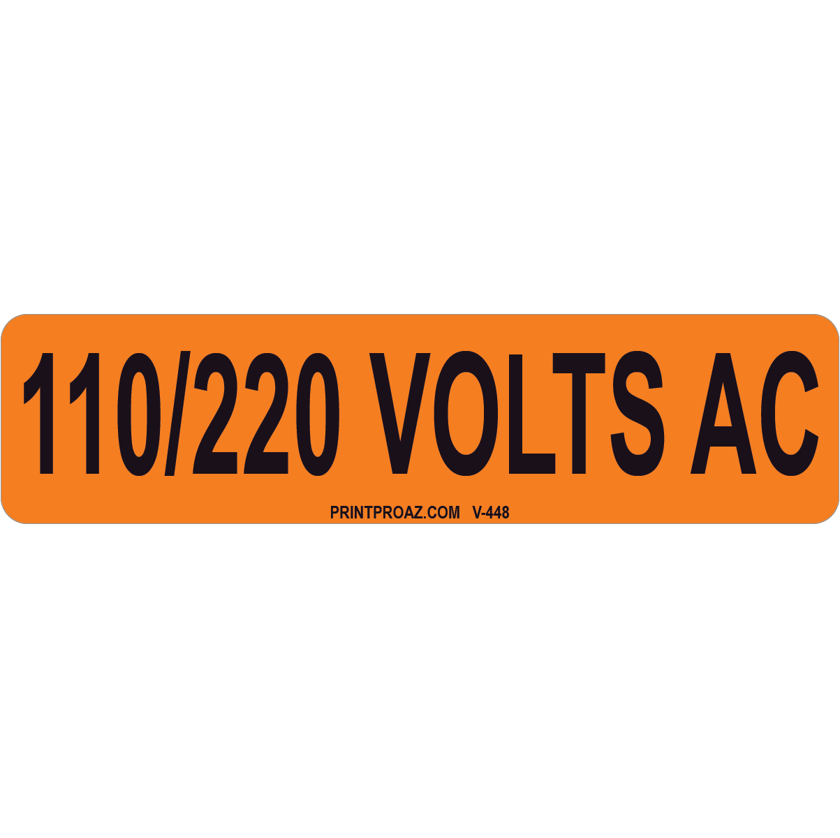 4x1 110/220 VOLTS AC, Vinyl Decal Solar Labels, V-448