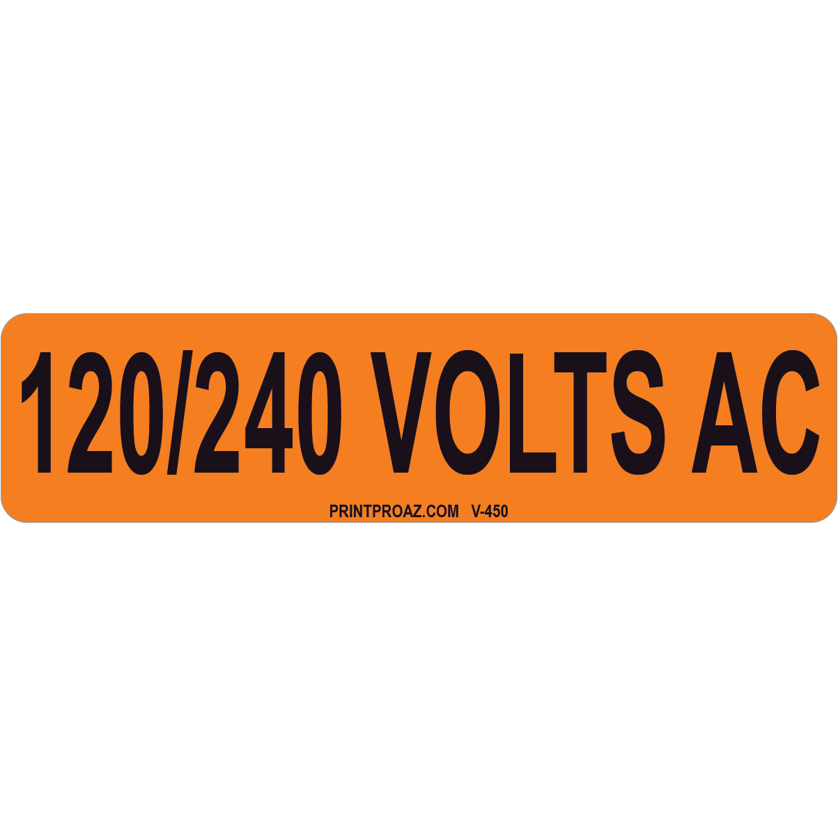 4x1 120/240 VOLTS AC, Vinyl Decal Solar Labels, V-450