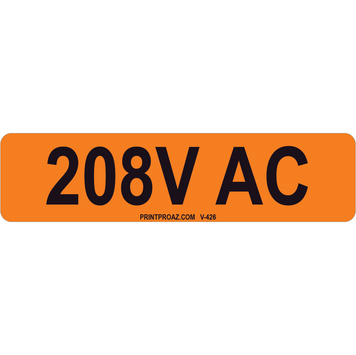 4x1 208V AC, Vinyl Decal Solar Label, V-426