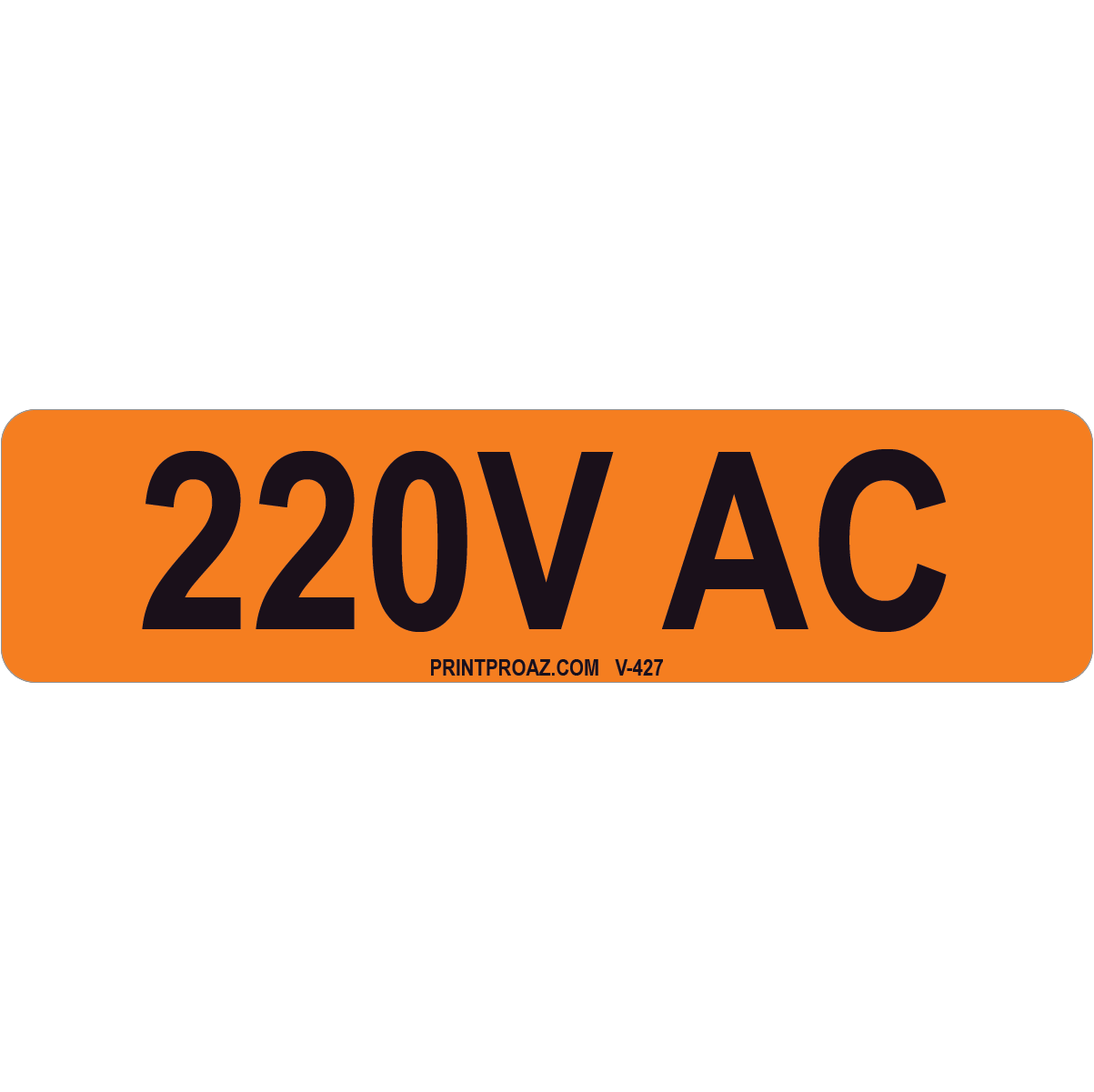 4x1 220V AC, Vinyl Decal Solar Label, V-427