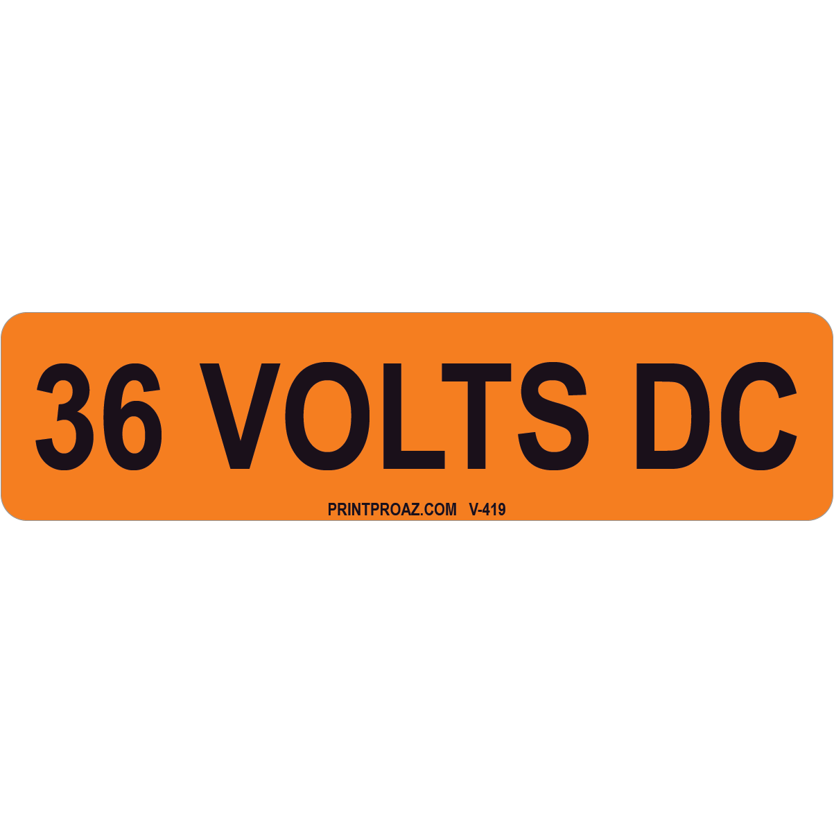 4x1 36 VOLTS DC, Vinyl Decal Solar Label, V-419
