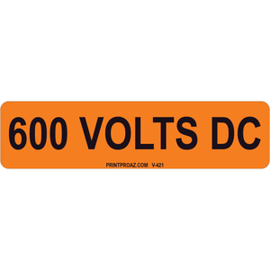 4x1 600 VOLTS DC, Vinyl Decal Solar Label, V-421