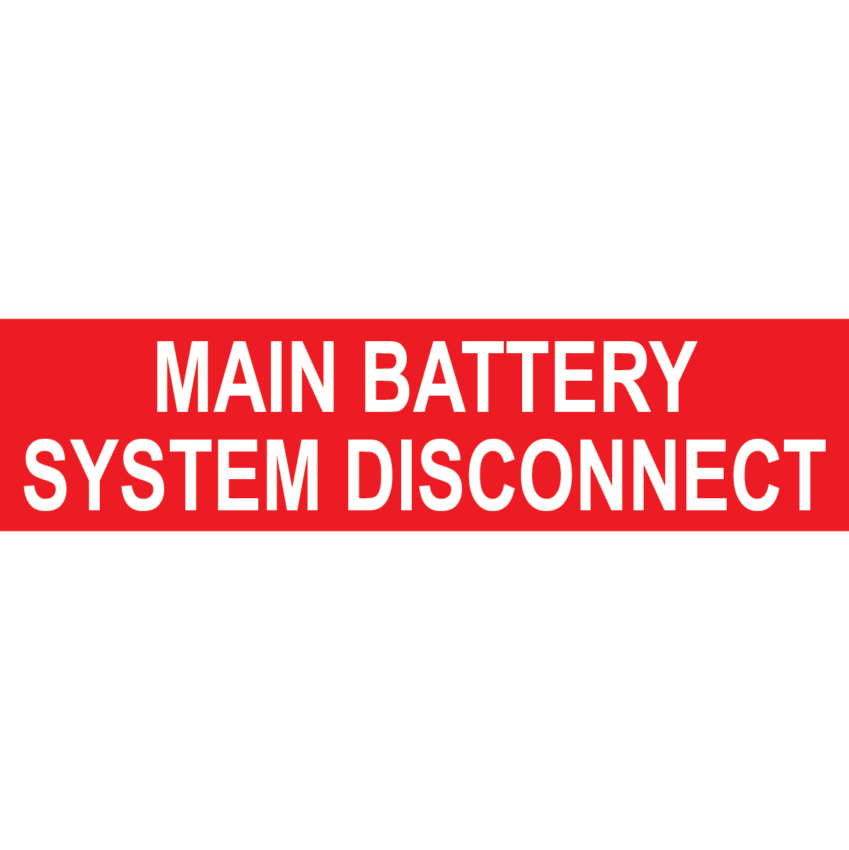 4x1, Main Battery System Disconnect, Plastic Solar Labels, PV-337