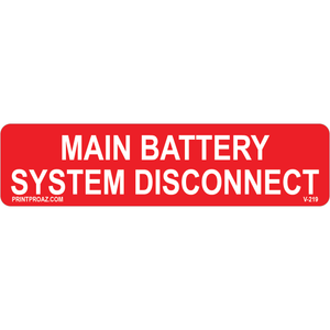 4x1 Main Battery System Disconnect, Vinyl Decal, V-219