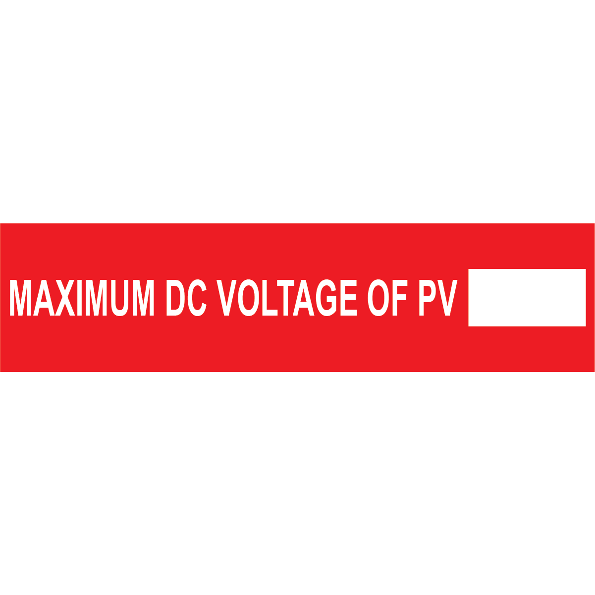 4x1, Maximum DC Voltage, Plastic Solar Labels, PV-436