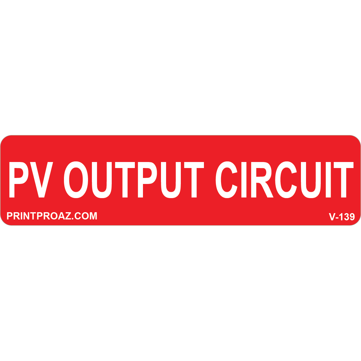 4x1 PV OUTPUT CIRCUIT, Vinyl Decal, V-140