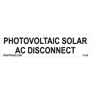 4x1 Photovoltaic Solar AC Disconnect, Vinyl Decal, V-318