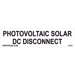 4x1 Photovoltaic Solar DC Disconnect, Vinyl Decal, V-317