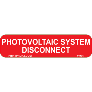 4x1 Photovoltaic System Disconnect, Vinyl Decal, V-074