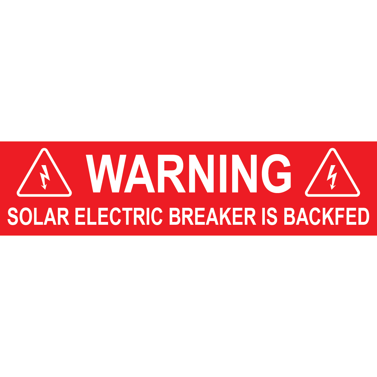 4x1, Solar Warning Placard, Plastic Solar Labels, PV-341