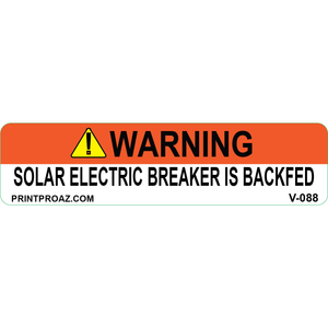 4x1 Warning Solar Electric Breaker Is Backfed, Vinyl Decal, V-088