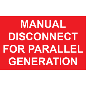 4x2.5 Manual Disconnect for Parallel Generation, Plastic Solar Labels, PV-033