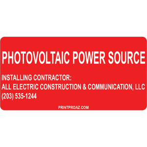 4x2 Warning PV Power Source Installing Contractor, Vinyl Solar Labels, V-601