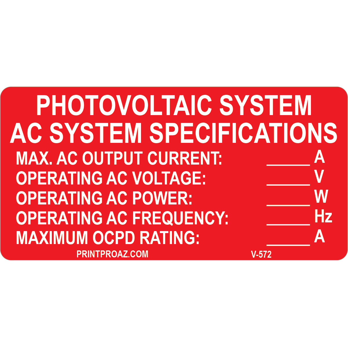 4x2 PV System AC System Specifications, Decal Solar Labels, V-572