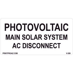 4x2 Photovoltaic Main Solar System AC Disconnect, Vinyl Decal Solar Labels, V-309