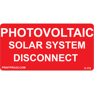 4x2 PHOTOVOLTAIC SOLAR SYSTEM DISCONNECT, Vinyl Decal, V-172