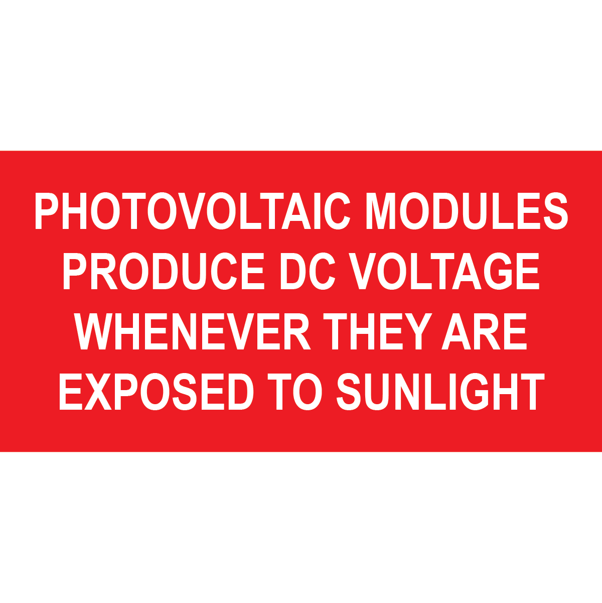 4x2, Solar Placard, Plastic Solar Labels, PV-388
