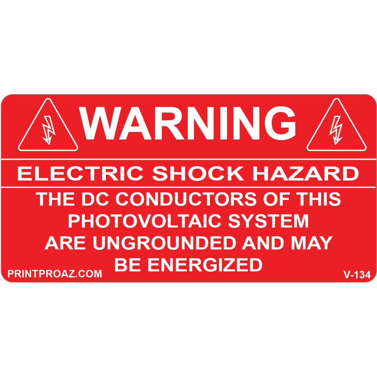 4x2 WARNING ELECTRIC SHOCK HAZARD, Vinyl Decal, V-134