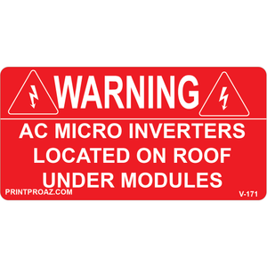 4x2 WARNING AC MICRO INVERTERS, Vinyl Decal, V-171