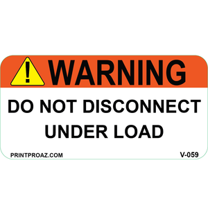 4x2 Warning Do Not Disconnect, Vinyl Decal, V-059