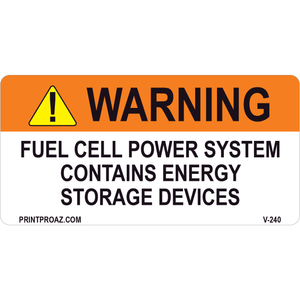 4x2 Warning Fuel Cell Power System Contains Electrical Energy Storage Devices, Vinyl Decal, V-240