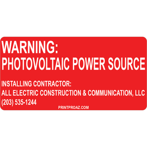 4x2 Warning PV Power Source Installing Contractor, Vinyl Solar Labels, V-601