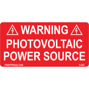 4x2 Warning Photovoltaic Power Source, Vinyl Decal, V-253