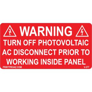 4x2 Warning Turn Off Photovoltaic Label, Vinyl Decal Solar Labels, V-277