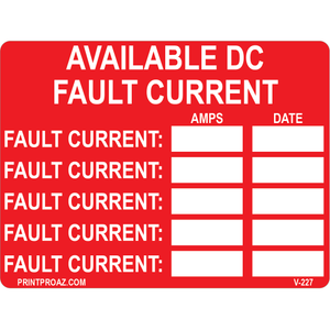 4x3 Available Fault DC Current, Vinyl Decal, V-227