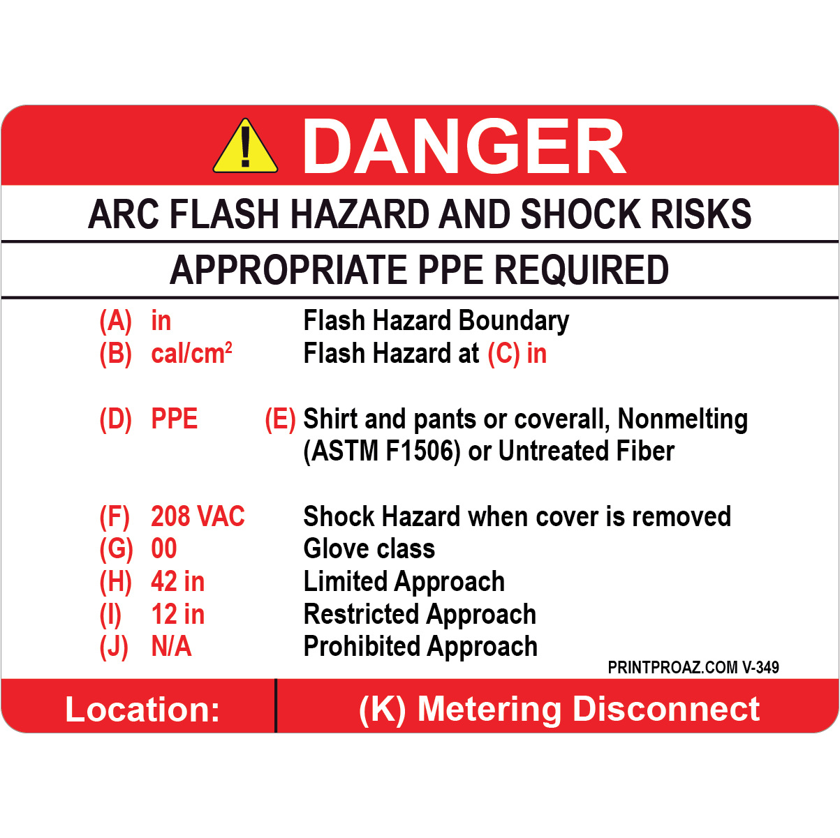 Custom Danger Arc Flash Hazard and Shock Risks Label, Vinyl Decal, V-349-351